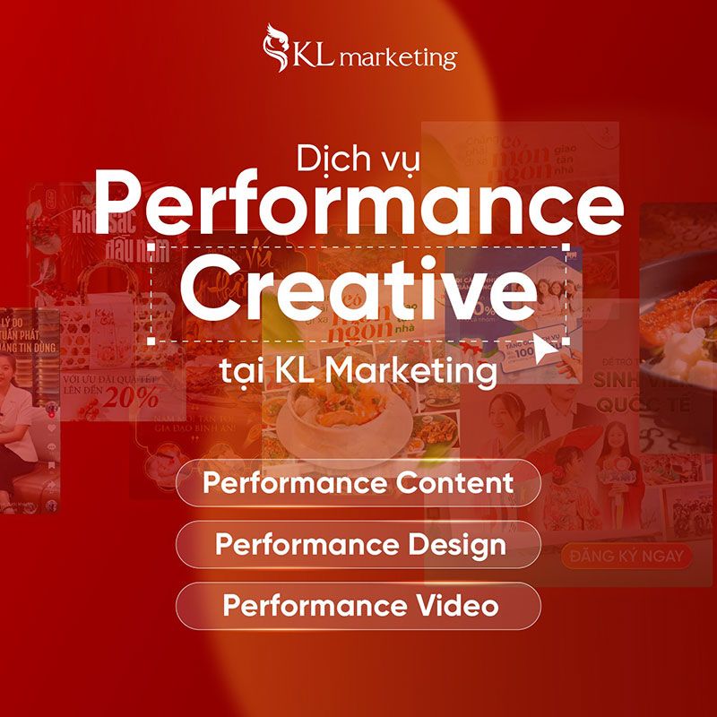 Dịch vụ Performance Creative tại KL Marketing
