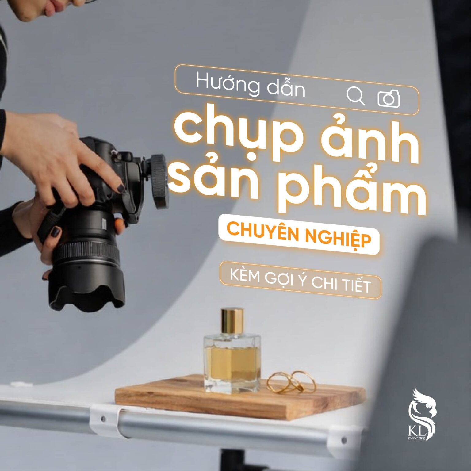 Hướng dẫn chụp ảnh sản phẩm chuyên nghiệp